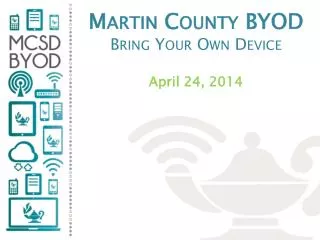 Martin County BYOD Bring Your Own Device