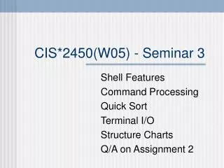 CIS*2450(W05) - Seminar 3