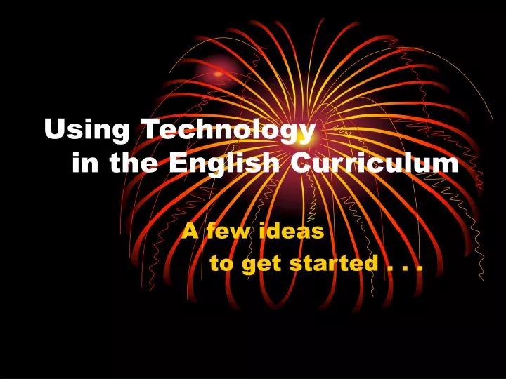 using technology in the english curriculum