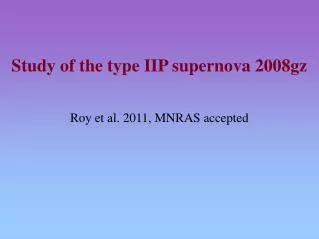 Study of the type IIP supernova 2008gz