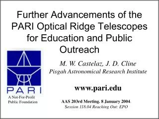 Further Advancements of the PARI Optical Ridge Telescopes for Education and Public Outreach