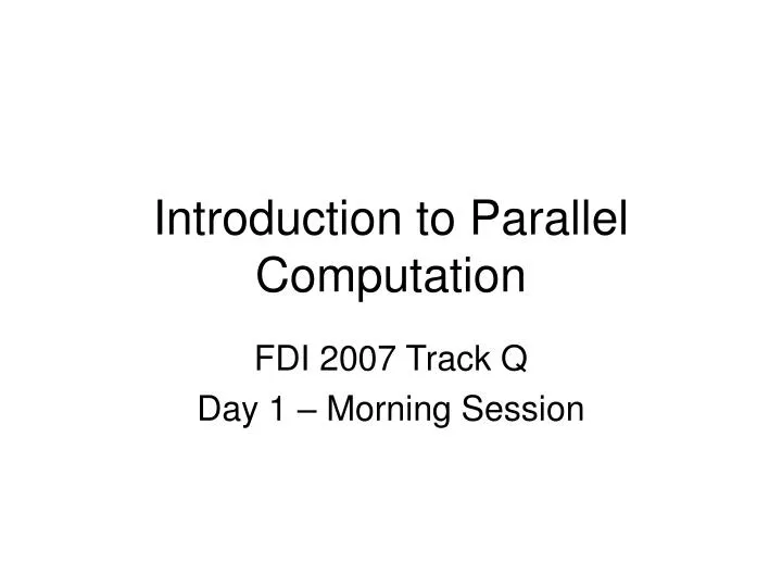 introduction to parallel computation