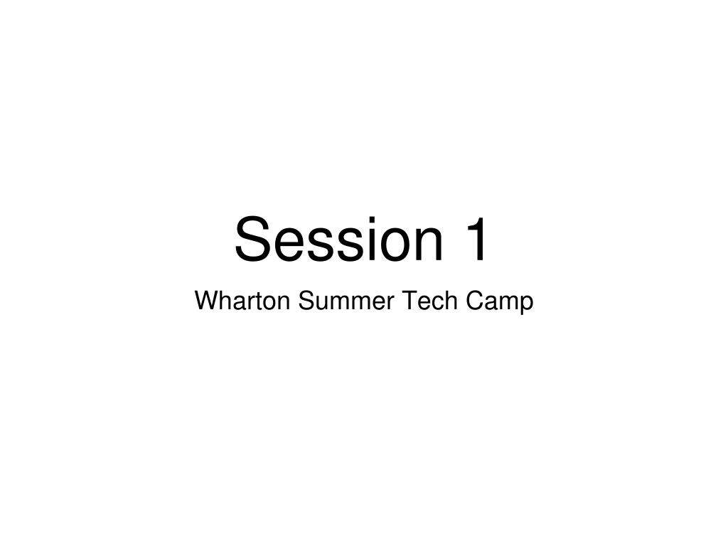 PPT - Session 1 PowerPoint Presentation, free download - ID:3768605