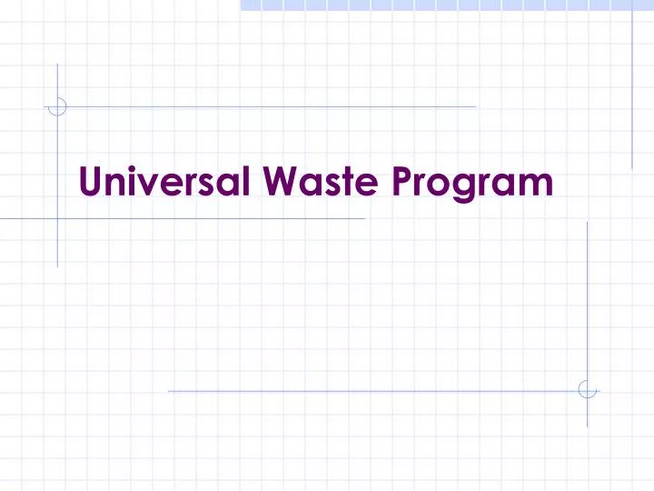universal waste program