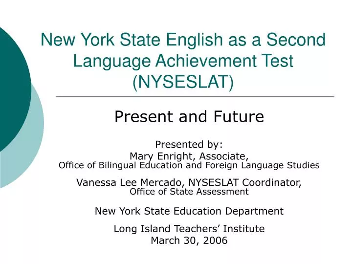 new york state english as a second language achievement test nyseslat