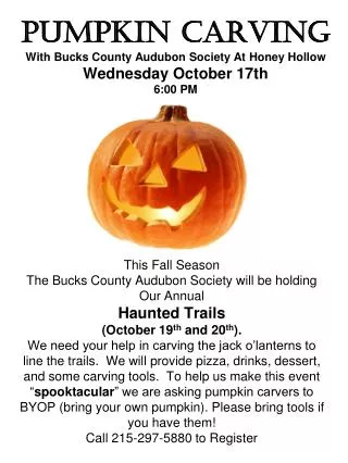 PUMPKIN CARVING With Bucks County Audubon Society At Honey Hollow Wednesday October 17th 6:00 PM