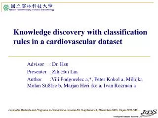 Knowledge discovery with classification rules in a cardiovascular dataset
