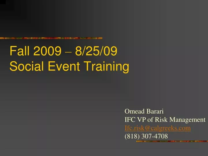 fall 2009 8 25 09 social event training