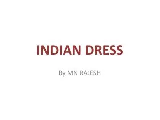 INDIAN DRESS