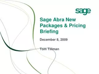 Sage Abra New Packages &amp; Pricing Briefing