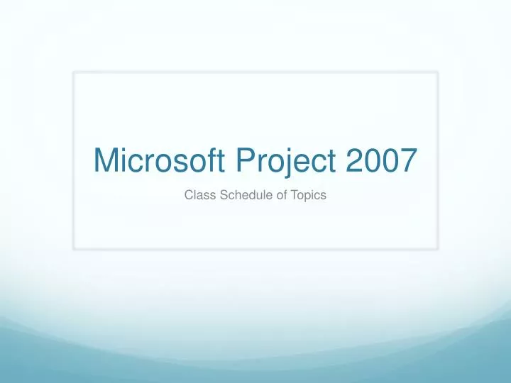 microsoft project 2007