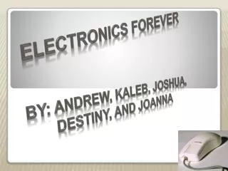 Electronics Forever
