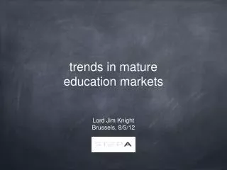 trends in mature education markets
