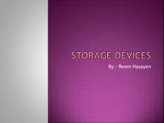 Storage Devices