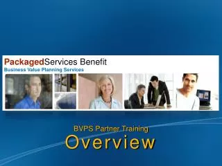 BVPS Partner Training Overview