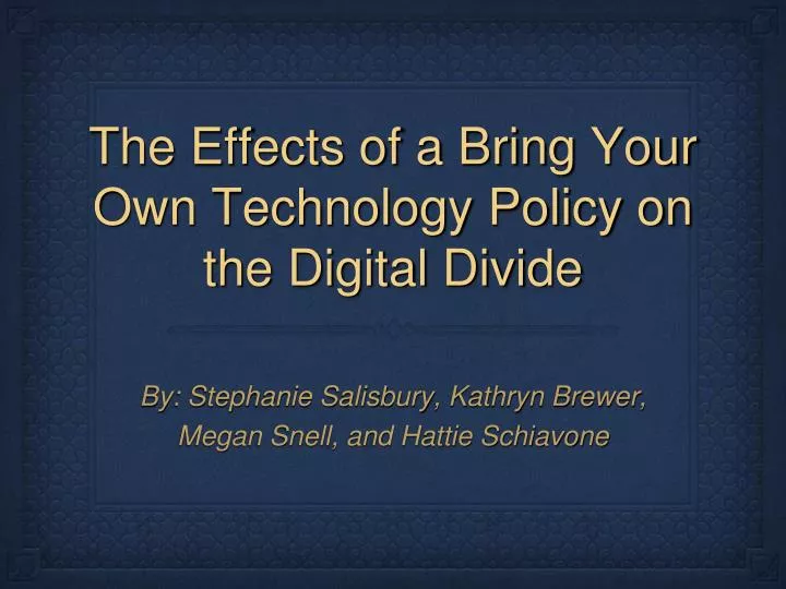 the effects of a bring your own technology policy on the digital divide
