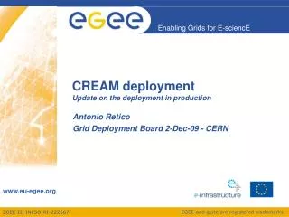 CREAM deployment Update on the deployment in production