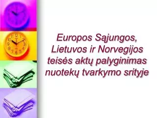 europos s jungos lietuvos ir norvegijos teis s akt palyginimas nuotek tvarkymo srityje