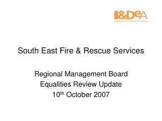 South East Fire &amp; Rescue Services