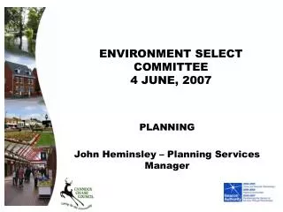 ENVIRONMENT SELECT COMMITTEE 4 JUNE, 2007