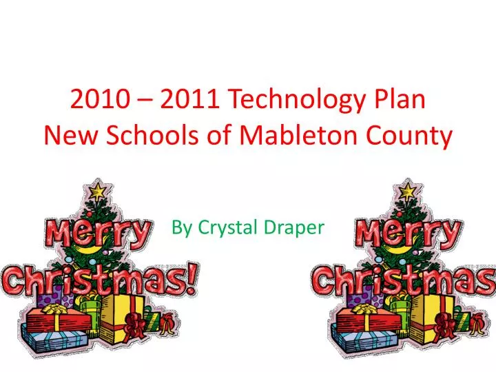 2010 2011 technology plan new schools of mableton county