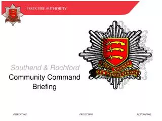 Southend &amp; Rochford Community Command Briefing
