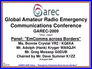Ham Radio Methods and Tool Kit for &quot;Emergency Communications Across Borders&quot;