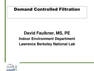 Demand Controlled Filtration
