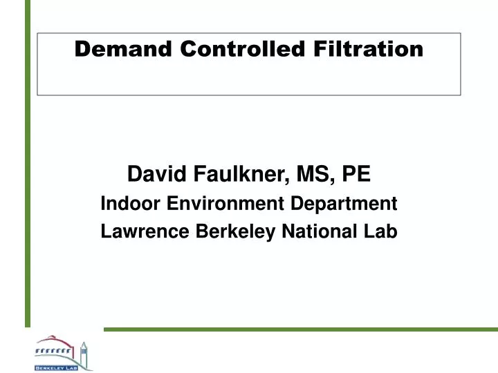 demand controlled filtration