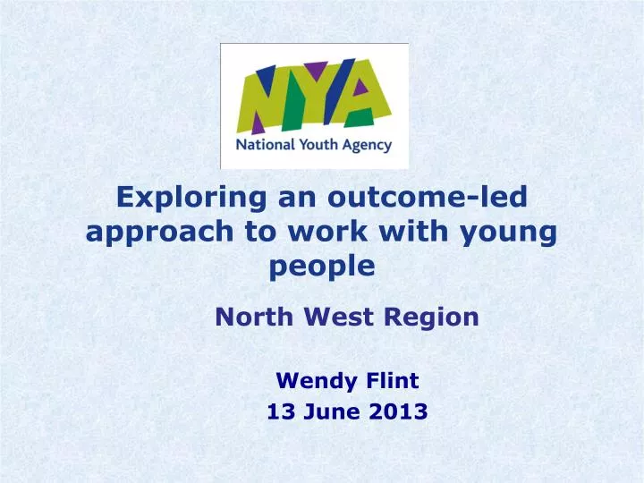 exploring an outcome led approach to work with young people