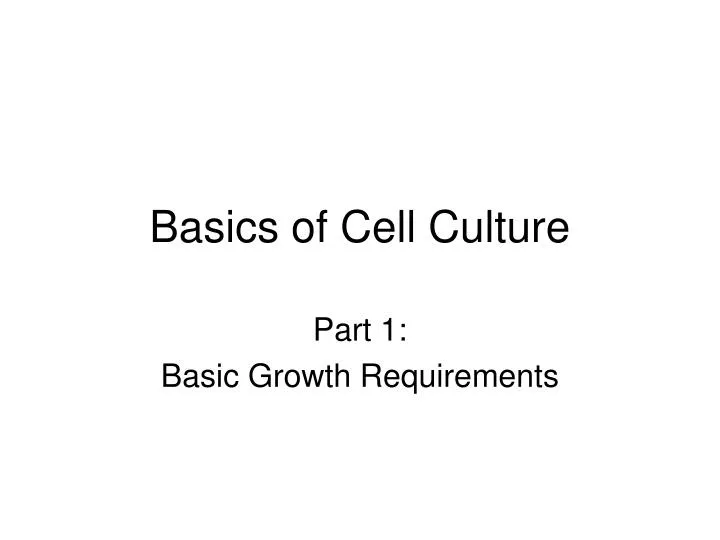 basics of cell culture