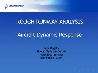 ROUGH RUNWAY ANALYSIS Aircraft Dynamic Response