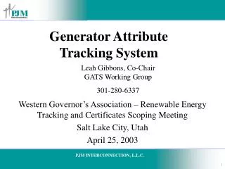 Generator Attribute Tracking System