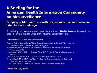 Bringing public health surveillance, monitoring, and response into the electronic age