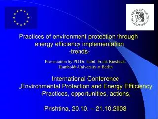 Practices of environment protection through energy efficiency implementation -trends-