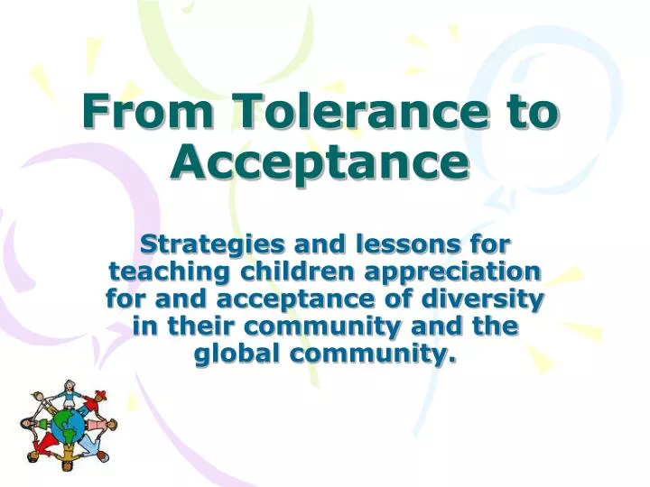 from tolerance to acceptance