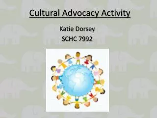 Cultural Advocacy Activity