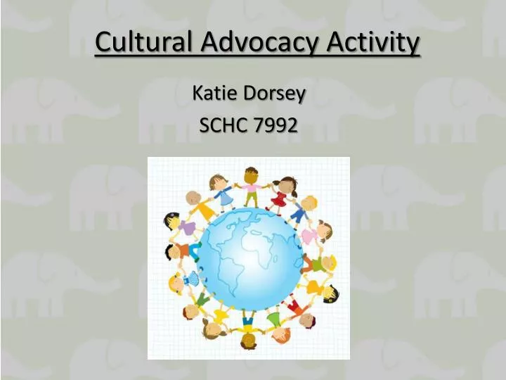 cultural advocacy activity