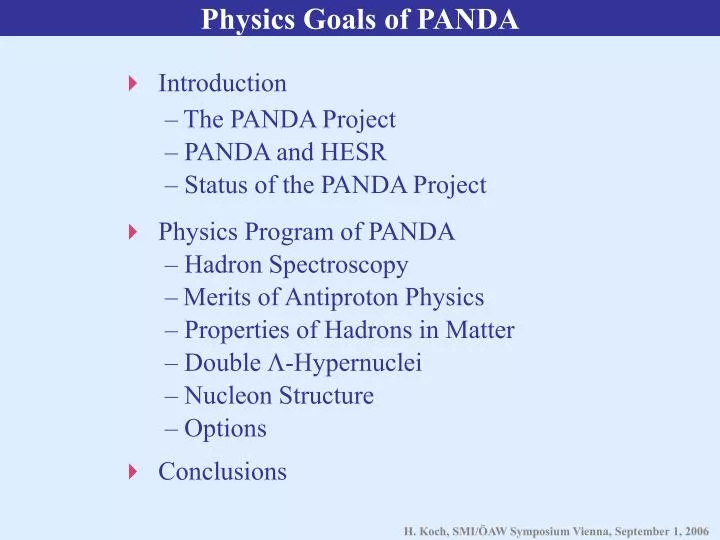 physics goals of panda