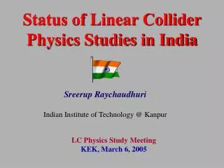 Status of Linear Collider Physics Studies in India