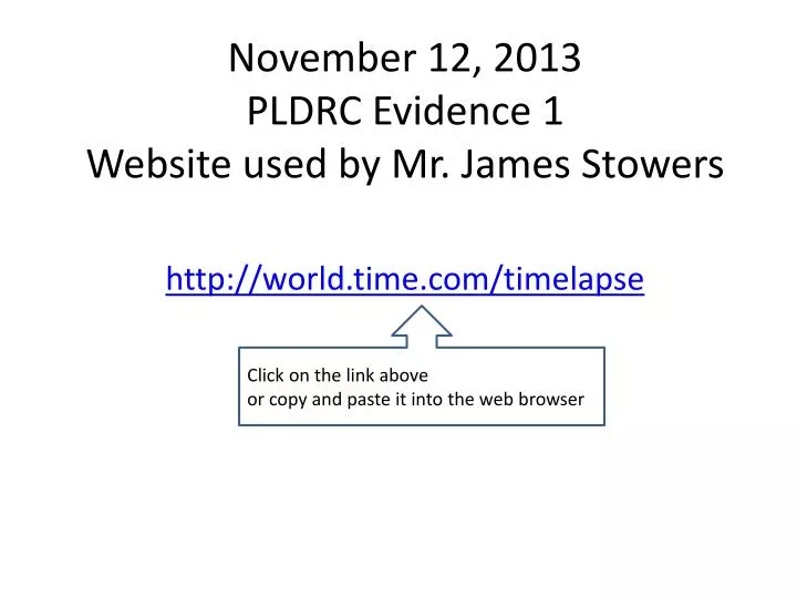 november 12 2013 pldrc evidence 1 website used by mr james stowers