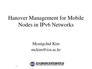 Hanover Management for Mobile Nodes in IPv6 Networks