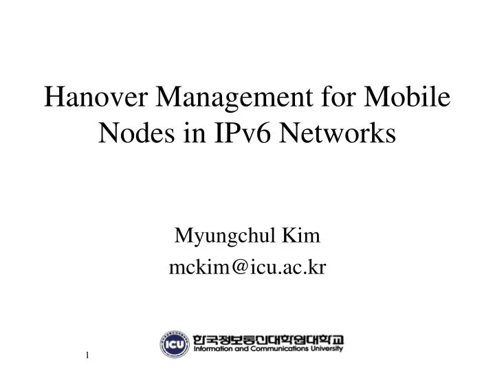 hanover management for mobile nodes in ipv6 networks