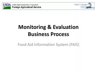 Monitoring &amp; Evaluation Business Process