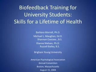 Biofeedback Training for University Students: Skills for a Lifetime of Health