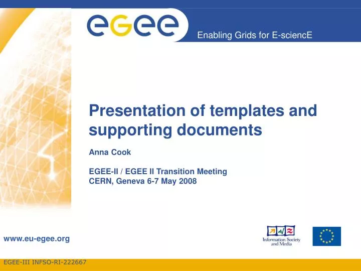 presentation of templates and supporting documents