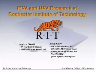 MAV and UAV Research at Rochester Institute of Technology