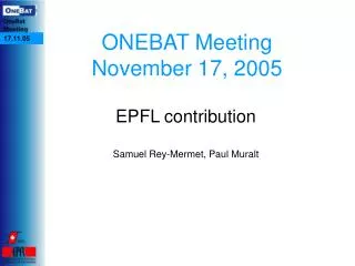 ONEBAT Meeting November 17, 2005