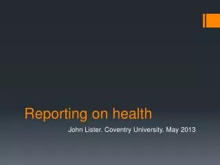 Reporting on health