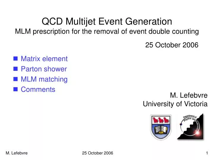 qcd multijet event generation mlm prescription for the removal of event double counting